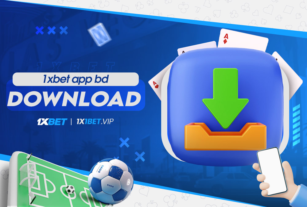 1xbet app bd download