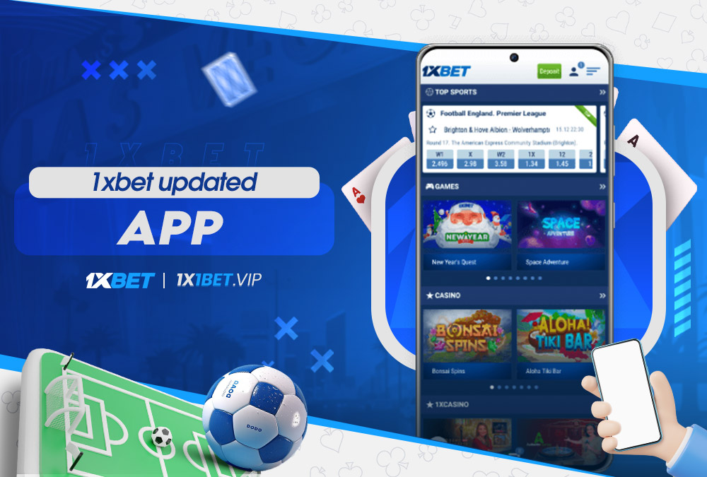 1xbet updated app