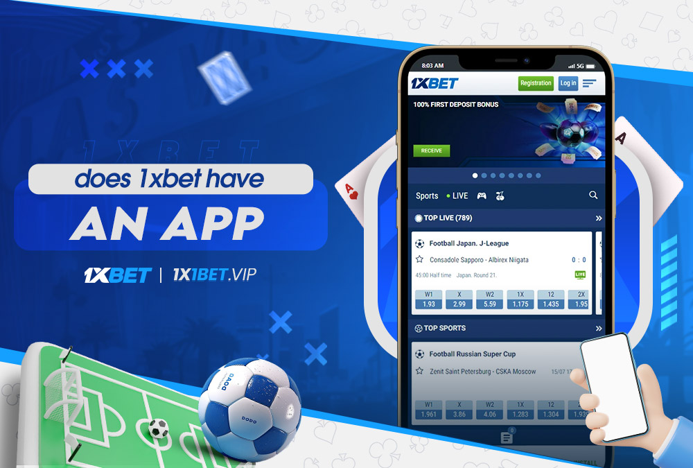 does 1xbet have an app